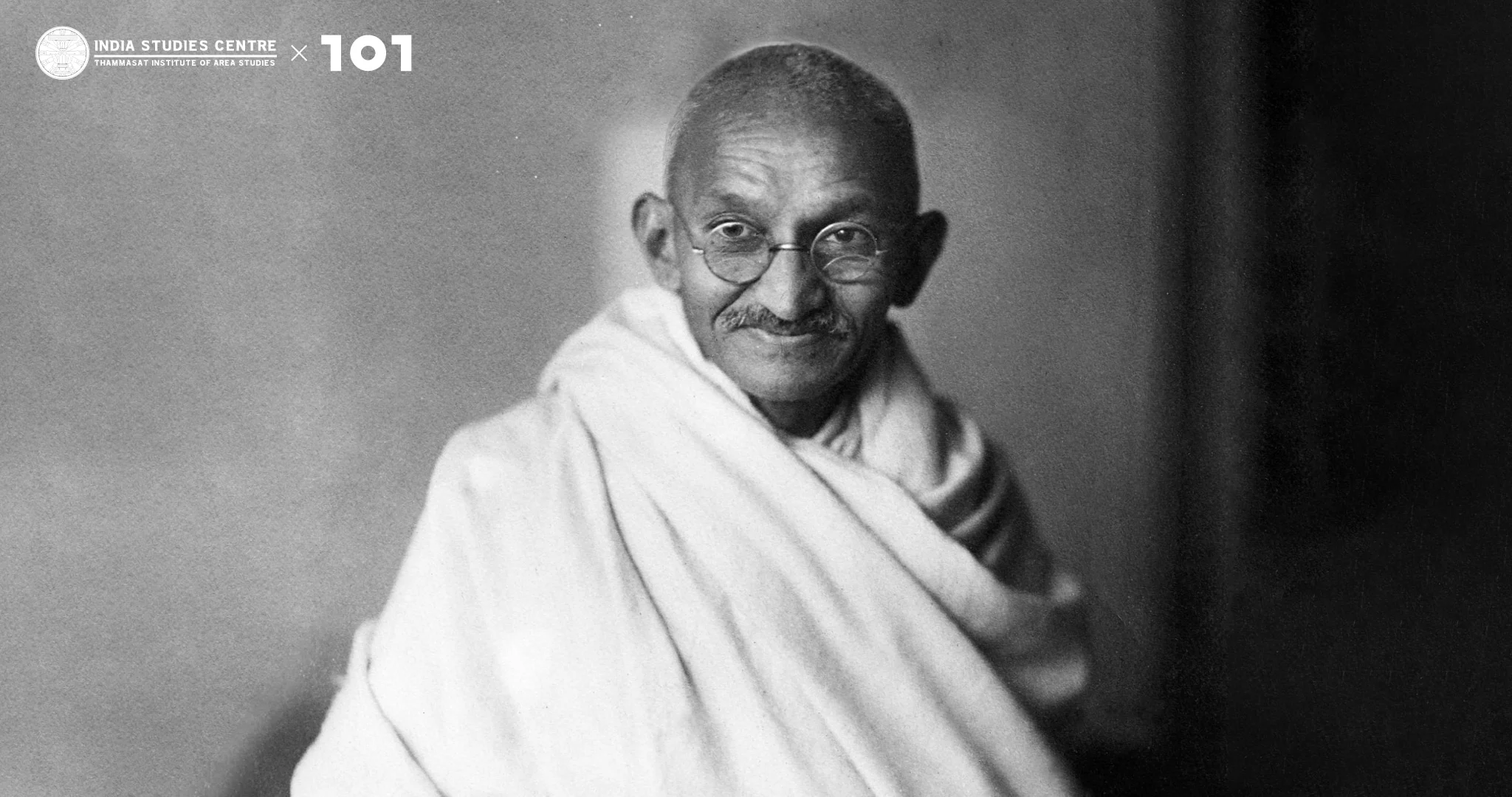 107 ปี คานธีคืนถิ่นอินเดีย: ชาวอินเดียพลัดถิ่นจากโลกอาณานิคมสู่นโยบายอินเดียที่พึ่งพาตัวเองได้